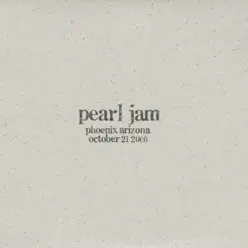 Phoenix, AZ 21-October-2000 (Live) - Pearl Jam