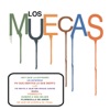 Los Muecas - Pa'Que Sientas Lo Que Siento