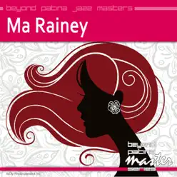 Beyond Patina Jazz Masters: Ma Rainey - Ma Rainey