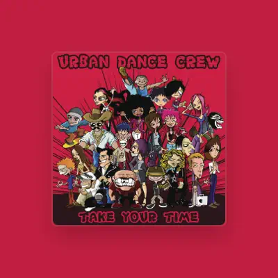 Listen to Urban Dance Crew, watch music videos, read bio, see tour dates & more!