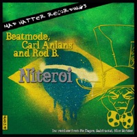 Niteroi (Remixes) - EP - Beatmode, Carl Anians & Rod B.