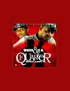 聆聽 Waxx & Y.G.、觀看音樂影片、閱讀小傳、查看巡演日期等！