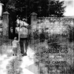 Els Camins De La Mort - EP - Relics Els Camins De La Mort - EP - Relics