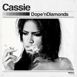 Dope 'n Diamonds - Cassie