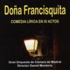 Doña Francisquita. Comedia Lírica en III Actos