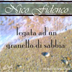 Legata ad un granello di sabbia (Remastered) - Single - Nico Fidenco Legata ad un granello di sabbia (Remastered) - Single - Nico Fidenco