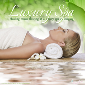 憧れの高級スパで流れるヒーリング・ミュージック