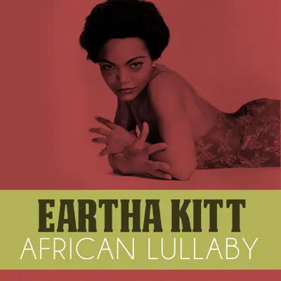 African Lullaby - Single - Eartha Kitt