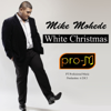 White Christmas - Mike Mohede