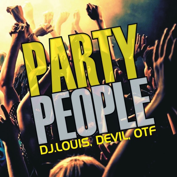 Party People - Single