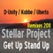 Get Up Stand Up (D-Unity's Beat Therapy Remix) - Stellar Project lyrics