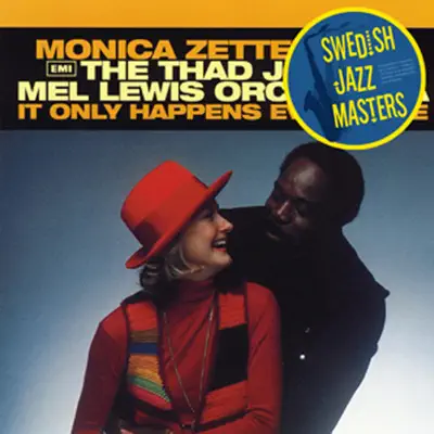 Swedish Jazz Masters: It Only Happens Every Time - Monica Zetterlund