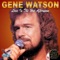 Love In the Hot Afternoon - Gene Watson lyrics