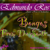 Bongos from the South - Edmundo Ros and His Orchestra