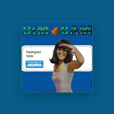 Listen to Harangozó Teréz, watch music videos, read bio, see tour dates & more!