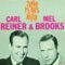 2000 Year Old Man - Mel Brooks & Carl Reiner lyrics