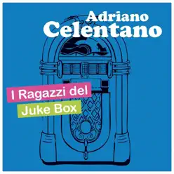 I ragazzi del juke box - Adriano Celentano