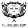 Within Your Pain