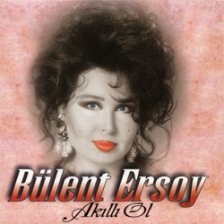 Bülent Ersoy - Sensizliğin Tadı Yok