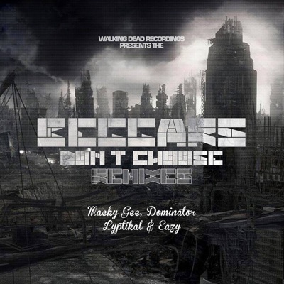 The Beggars Don't Choose Remixes - EP