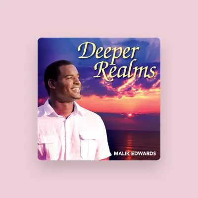 Ouve Malik Edwards, vê vídeos de música, lê a biografia, vê as datas da digressão e muito mais!