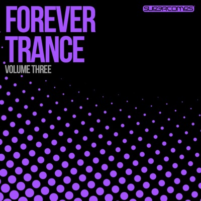 Forever Trance Volume Three