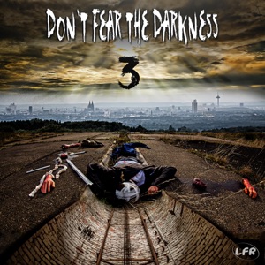 Don't Fear the Darkness, Pt. 3 - EP