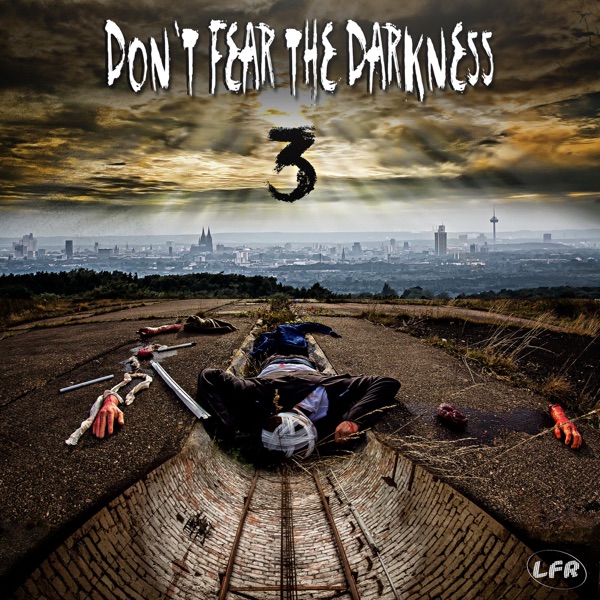 Don't Fear the Darkness, Pt. 3 - EP
