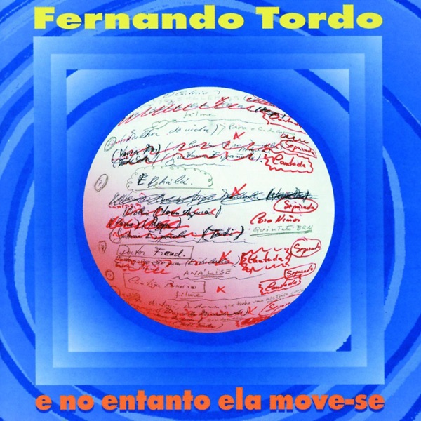 E No Entanto Ela Move-Se