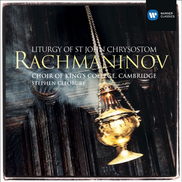 Rachmaninov: Liturgy of St John Chrysostom, Op. 31