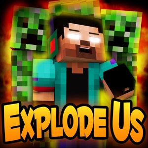 Explode Us (A Minecraft Parody of Can't Hold Us) - Single