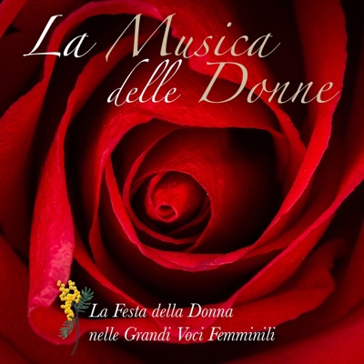 La musica delle donne (La festa della donna nelle grandi voci femminili)