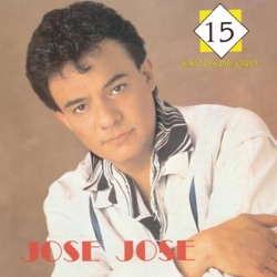 José José - La Nave del Olvído