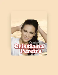 Listen to Cristiana Pereira, watch music videos, read bio, see tour dates & more!
