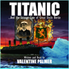 Titanic - Valentine Palmer
