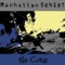 No Cure - Manhattan Schist lyrics