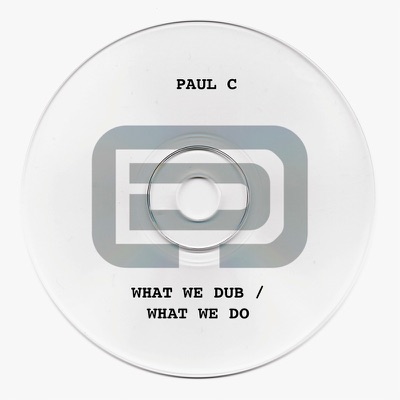 What We Dub / What We Do - Single