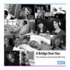 The Lewisham and Greenwich NHS Choir - A Bridge Over You (Radio Edit)