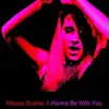 I Wanna Be With You (Dub Mix)