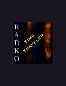 收听 Radko、观看音乐视频、阅读小传、查看巡演日期等 ！