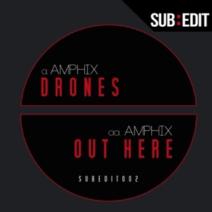 Drones / Out Here - Single