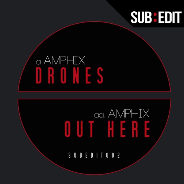 Drones / Out Here - Single