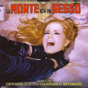 La Morte Non Ha Sesso (Original Motion Picture Soundtrack)