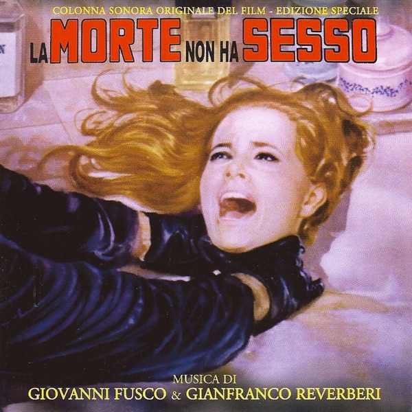 La Morte Non Ha Sesso (Original Motion Picture Soundtrack)