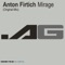 Mirage - Anton Firtich lyrics