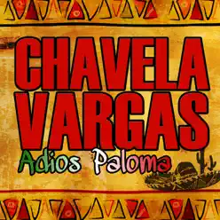 Adiós Paloma - Chavela Vargas