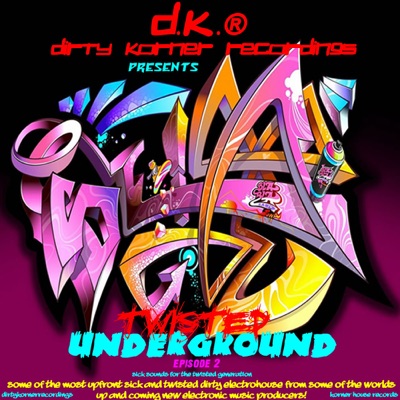 Twisted Undergroundisode 2