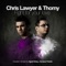 Fight for Your Love - Chris Lawyer & Thomy lyrics