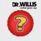 What Goes Up - Dr. Willis lyrics