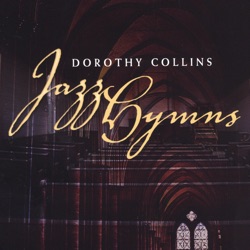Dorothy Collins - Amazing Grace